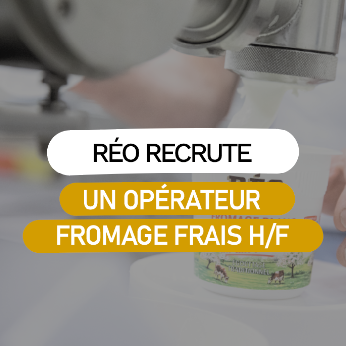 fromagerie réo offre d'emploi opérateur fromage frais 