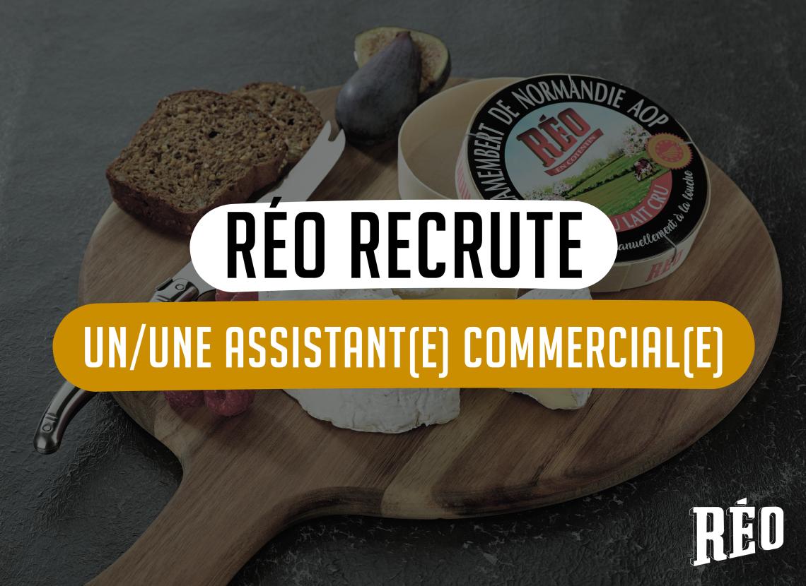 Fromagerie Réo recrute assistant assistante commercial recrutement agroalimentaire Lessay Manche CDD