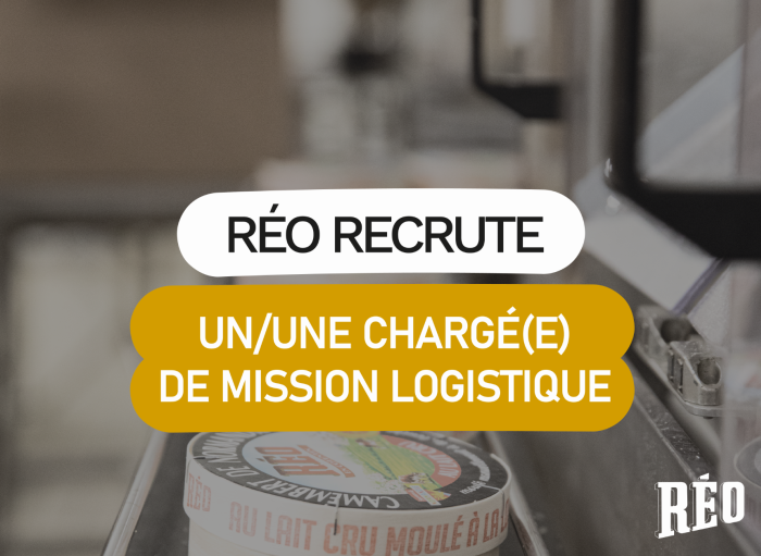 fromagerie réo offre d'emploi chargé de mission logistique 